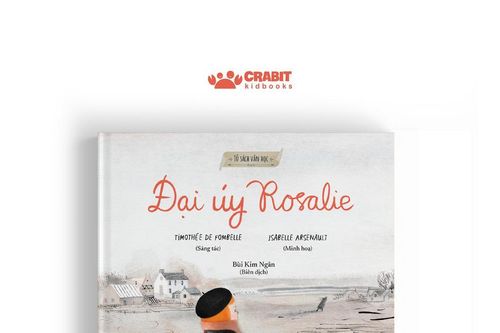 'Đại úy Rosalie' - Giá trị của sự thật thời chiến