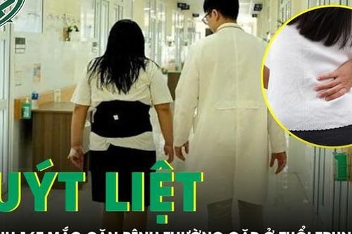 Nữ sinh 16 tuổi nhập viện vì đau lưng dữ dội, suýt liệt vì căn bệnh thường gặp ở tuổi trung niên