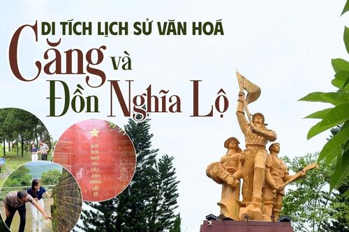 Tìm hiểu di tích lịch sử văn hóa Căng và Đồn Nghĩa Lộ