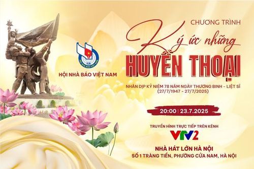 'Ký ức những huyền thoại' – Hồi tưởng để tri ân, khơi nguồn tự hào dân tộc