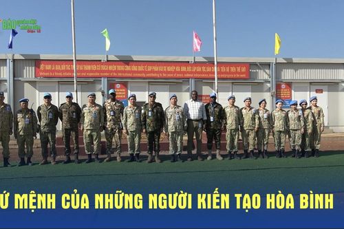 Sứ mệnh của những người kiến tạo hòa bình