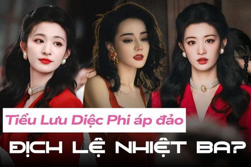 Tiểu Lưu Diệc Phi đẹp phong thần ở phim mới, visual đỉnh thế nào mà áp đảo cả Địch Lệ Nhiệt Ba?