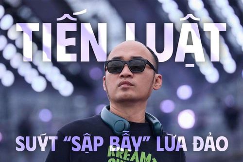 Tiến Luật suýt 'sập bẫy' lừa đảo