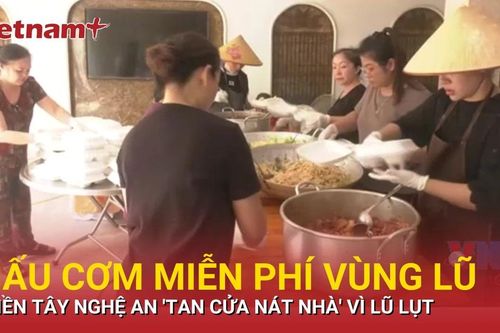 Chung tay hỗ trợ người dân vùng tâm lũ Nghệ An khắc phục hậu quả