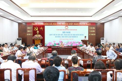 Góp ý Đề án sắp xếp, tinh gọn các Hội quần chúng do Đảng, Nhà nước giao nhiệm vụ