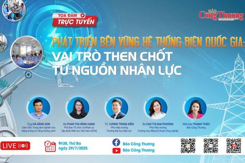 Báo Công Thương tổ chức tọa đàm 'Phát triển bền vững hệ thống điện: Vai trò then chốt từ nguồn nhân lực'