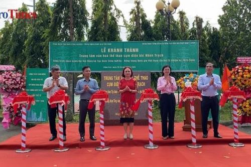 Công đoàn Petrovietnam khánh thành Trung tâm Văn hóa Thể thao Cụm điện khí Nhơn Trạch