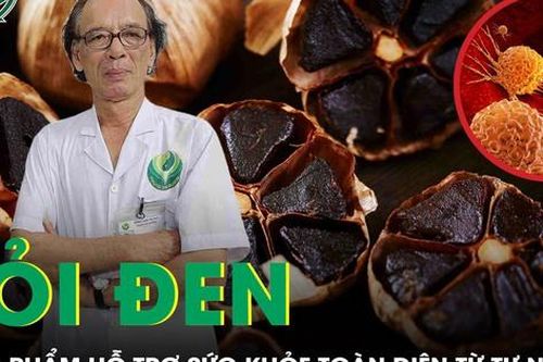 Tỏi đen: Thực phẩm hỗ trợ sức khỏe toàn diện từ tự nhiên