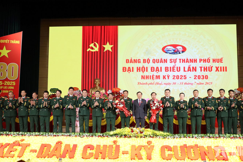 Đại hội đại biểu Đảng bộ Quân sự thành phố Huế lần thứ XIII, nhiệm kỳ 2025-2030 thành công tốt đẹp