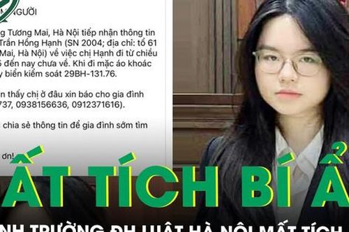 Nữ sinh Trường ĐH Luật Hà Nội mất tích bí ẩn, chị gái chia sẻ biểu hiện của em trước khi rời nhà