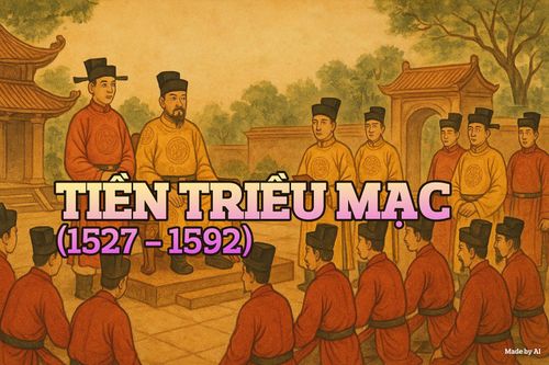 Tiền triều Mạc (1527 - 1592) - Kỳ I: Tiền đời vua Mạc Thái Tổ (1527 - 1529)