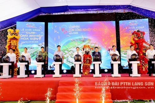 Khởi công dự án Cụm Công nghiệp Hòa Sơn I: Thúc đẩy phát triển kinh tế - xã hội vùng phía Nam của tỉnh Lạng Sơn