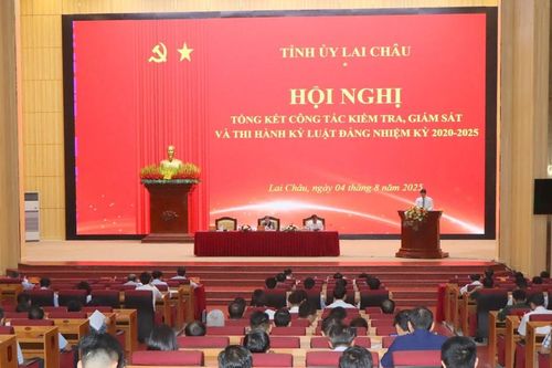 Lai Châu: Tổng kết công tác kiểm tra, giám sát và thi hành kỷ luật Đảng nhiệm kỳ 2020 - 2025
