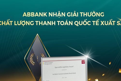 ABBank được vinh danh Ngân hàng có chất lượng thanh toán quốc tế xuất sắc