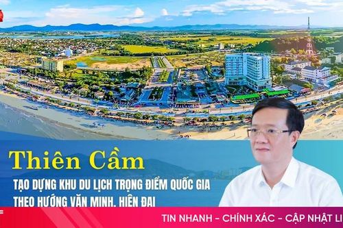Thiên Cầm tạo dựng khu du lịch trọng điểm quốc gia theo hướng văn minh, hiện đại