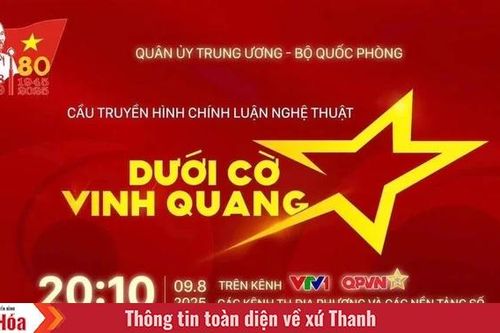 Cầu truyền hình 'Dưới cờ vinh quang': Bản hòa ca tái hiện chân dung người lính Cụ Hồ