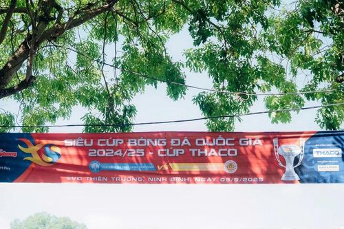 Không khí Siêu Cúp Bóng đá Quốc gia 2024/25 – Cúp THACO tràn ngập sân Thiên Trường