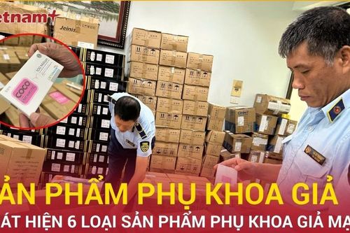 Phát hiện lô hàng sản phẩm phụ khoa giả mạo nhãn hiệu