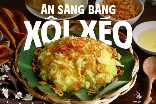 Điều gì xảy ra khi bạn ăn sáng bằng xôi xéo mỗi ngày?