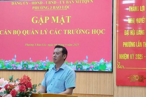 Phường 3 Bảo Lộc, Lâm Đồng: Gặp mặt cán bộ quản lý các trường học