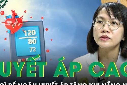 Làm gì để không bị tăng huyết áp đột ngột khi trời nắng nóng?