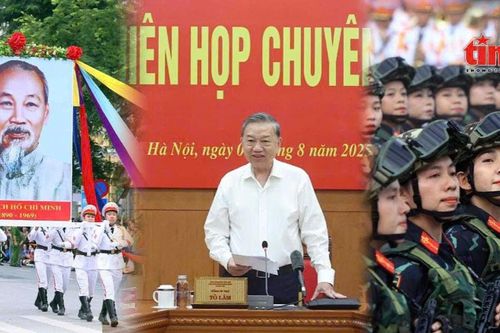 Nổi bật tuần qua: Giải quyết các 'điểm nghẽn' phát triển pháp luật và kinh tế; 'nóng' Concert mừng Quốc khánh