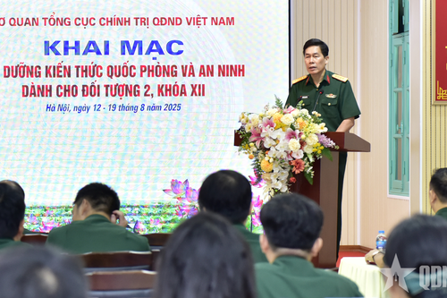 Cơ quan Tổng cục Chính trị khai mạc Lớp bồi dưỡng kiến thức quốc phòng và an ninh cho đối tượng 2