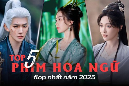 Top 5 phim Hoa ngữ năm 2025 flop nhất: Phim của iQIYI đã hết sức hút?