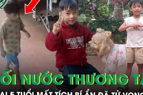 Vụ bé trai 5 tuổi mất tích bí ẩn khi chơi ở sân nhà: Phát hiện thi thể trên sông tại Lào