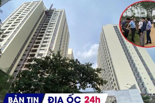 Địa ốc 24H: Dự án nhà ở xã hội bị siết tiến độ; lướt sóng bất động sản giảm nhiệt