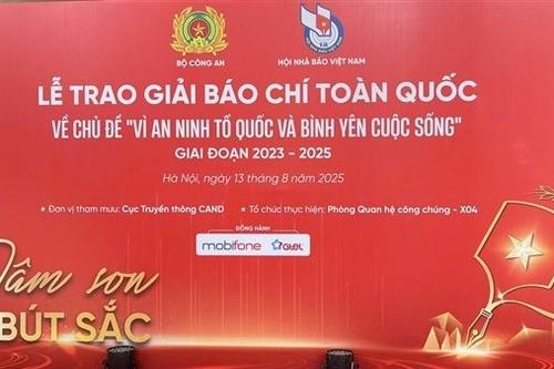 Tối nay vinh danh các tác phẩm đoạt Giải báo chí toàn quốc 'Vì An ninh Tổ quốc và bình yên cuộc sống'
