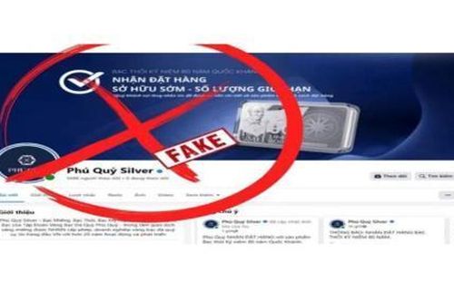 Giả mạo Fanpage Tập đoàn Phú Quý, lừa bán bạc kỷ niệm Quốc khánh 2/9