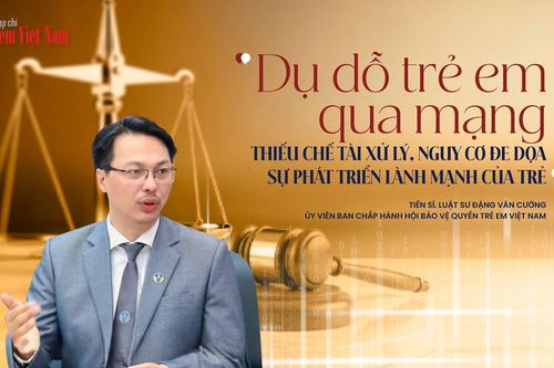 Khoảng trống pháp luật trước thủ đoạn dụ dỗ trẻ em trên mạng