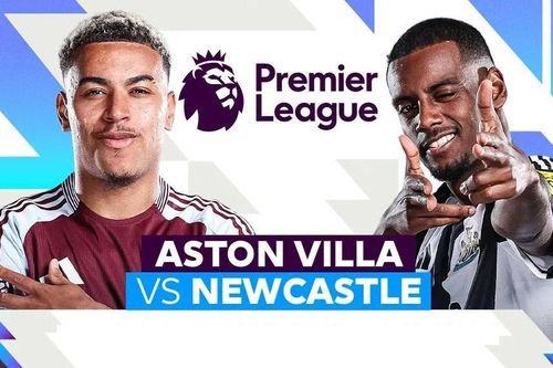 Nhận định trận đấu Aston Villa vs Newcastle, 18h30 ngày 16.8: Cú đấm phủ đầu từ Villa Park
