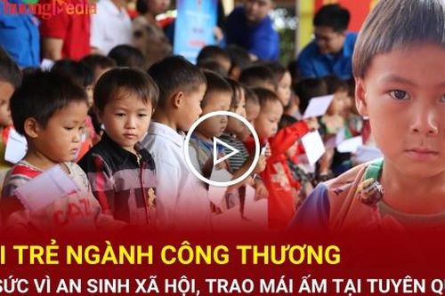 Tuổi trẻ Công Thương trao mái ấm tại Tuyên Quang, góp sức vì cộng đồng