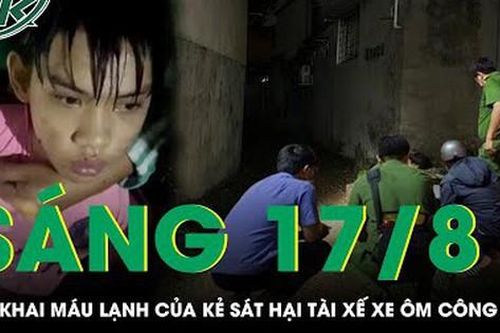 Lời khai của nghi phạm sát hại dã man tài xế xe ôm công nghệ ở TPHCM