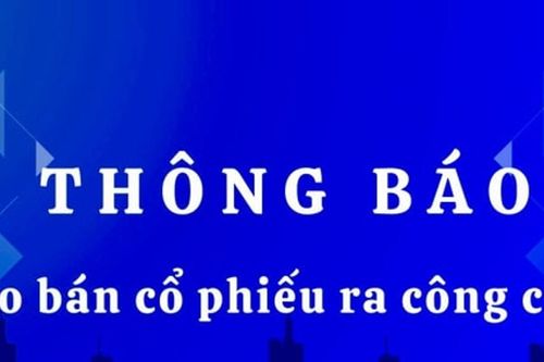 Thông báo chào bán cổ phiếu ra công chúng
