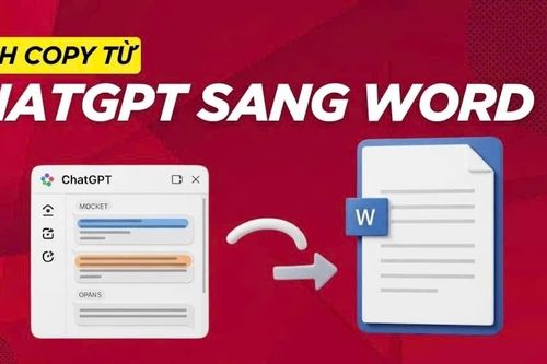 Cách copy từ ChatGPT sang Word giữ nguyên định dạng dễ dàng