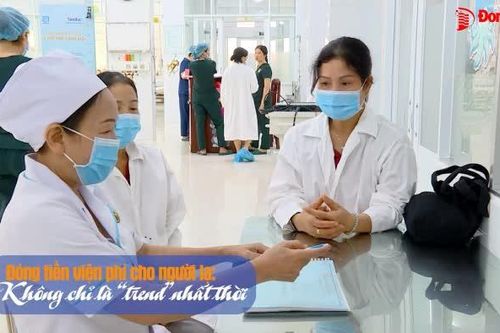 Đóng tiền viện phí cho người lạ: Không chỉ là 'trend' nhất thời