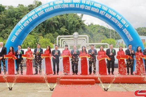 Lễ khánh thành công trình Hệ thống thoát nước và xử lý nước thải thành phố Sơn La