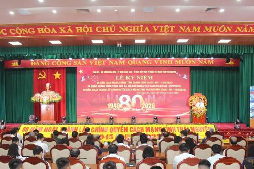 Thái Nguyên tự hào quá khứ, vững bước tương lai vì khát vọng phát triển giàu mạnh