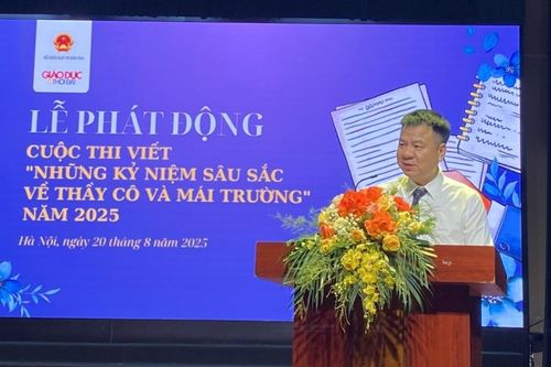 Phát động Cuộc thi viết 'Những kỷ niệm sâu sắc về thầy cô và mái trường' năm 2025