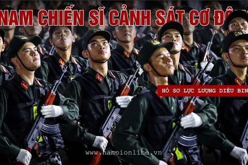 Nam chiến sĩ Cảnh sát cơ động: Lực lượng giữ gìn trật tự xã hội
