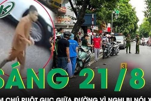 Sáng 21/8: Phẫn nộ nam thanh niên cầm dao đâm chú ruột trọng thương vì cho rằng bị nói xấu