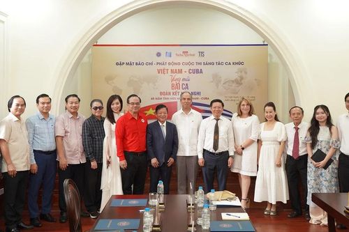 Phát động cuộc thi sáng tác ca khúc 'Việt Nam – Cuba: Vang mãi bài ca Hữu nghị'