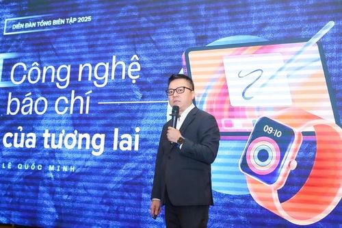 Diễn đàn Tổng Biên tập 2025: Báo chí Việt Nam trước 'thời cơ vàng' từ Nghị quyết 57