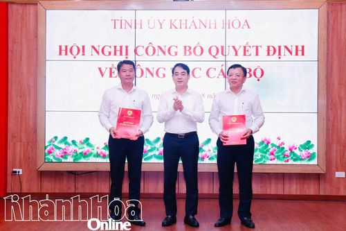 Tỉnh ủy Khánh Hòa tổ chức Hội nghị công bố quyết định về công tác cán bộ