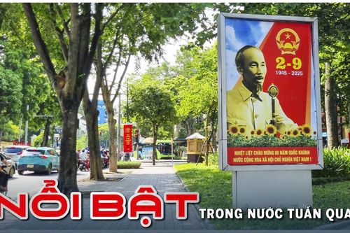 Nổi bật tuần qua: Đồng loạt khởi công, khánh thành 250 công trình, dự án; Kỷ niệm 80 năm thành lập Chính phủ
