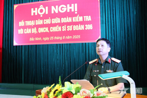 Quân khu 1 kiểm tra thực hiện quy chế dân chủ cơ sở tại Sư đoàn 306
