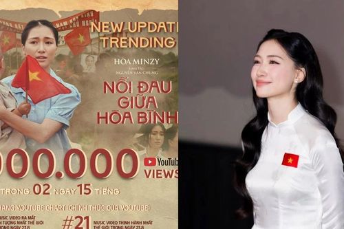 'Nỗi Đau Giữa Hòa Bình' của Hòa Minzy lọt Top 1 MV ra mắt ấn tượng nhất thế giới